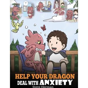 Dg Books Publishing Help Your Dragon Deal With Anxiety Dg Books Publishing Help Your Dragon Deal With Anxiety