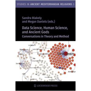 Lockwood Press Data Science, Human Science, And Ancient Gods : Conversations In Theory And Method Lockwood Press Data Science, Human Science, And Ancient Gods : Conversations In Theory And Method