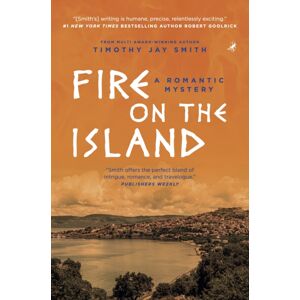 Leapfrog Press Fire On The Island : A Romantic Mystery Leapfrog Press Fire On The Island : A Romantic Mystery