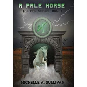 Wordcrafts Press A Pale Horse Wordcrafts Press A Pale Horse