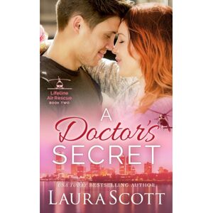 Laura Iding A Doctor'S Secret : A Sweet Emotional Medical Romance Laura Iding A Doctor'S Secret : A Sweet Emotional Medical Romance