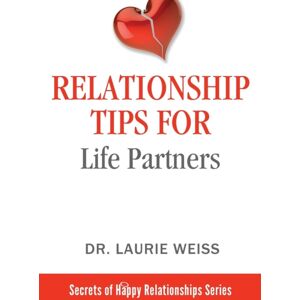 Empowerment Systems Books Relationship Tips For Life Partners Empowerment Systems Books Relationship Tips For Life Partners