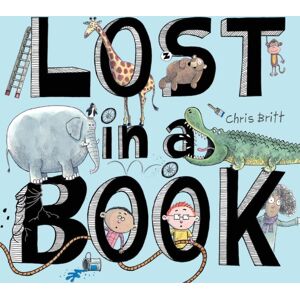 Cameron & Company Inc Lost In A Book : A Picture Book Cameron & Company Inc Lost In A Book : A Picture Book