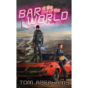 Aethon Books, LLC The Bar At The End Of The World : The Watchers Book One Aethon Books, LLC The Bar At The End Of The World : The Watchers Book One