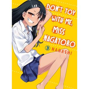 Vertical, Inc. Don'T Toy With Me, Miss Nagatoro, Volume 3 Vertical, Inc. Don'T Toy With Me, Miss Nagatoro, Volume 3