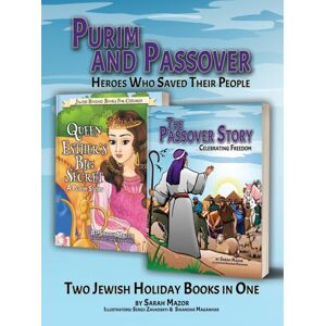 Mazorbooks Purim And Passover : Heroes Who Saved Their People: The Great Leader Moses And The Brave Queen Esther (Two Books In One) Mazorbooks Purim And Passover : Heroes Who Saved Their People: The Great Leader Moses And The Brave Queen Esther (Two Books In One)