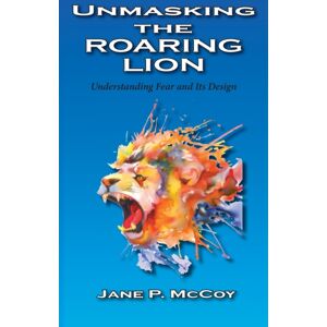 McDougal & Associates Unmasking The Roaring Lion McDougal & Associates Unmasking The Roaring Lion