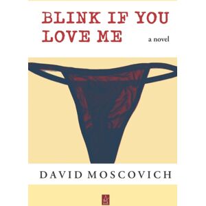 Adelaide Books Blink If You Love Me Adelaide Books Blink If You Love Me