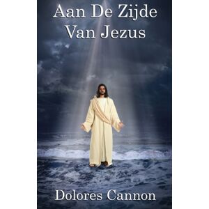 Ozark Mountain Publishing, Incorporated Aan De Zijde Van Jezus Ozark Mountain Publishing, Incorporated Aan De Zijde Van Jezus