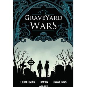 Ablaze, LLC Graveyard Wars Vol 1 Ablaze, LLC Graveyard Wars Vol 1