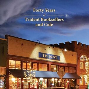 Trident Business Partners Forty Years Of Trident Booksellers And Cafe Trident Business Partners Forty Years Of Trident Booksellers And Cafe