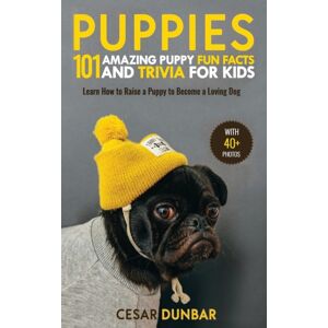 Semsoli Puppies : 101 Amazing Puppy Fun Facts And Trivia For Kids Learn How To Raise A Puppy To Become A Loving Dog (With 40+ Photos!) Semsoli Puppies : 101 Amazing Puppy Fun Facts And Trivia For Kids Learn How To Raise A Puppy To Become A Loving Dog (With 40+ Photos!)