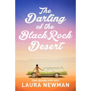 Delphinium Books, Inc The Darling Of Blackrock Desert: Three Novellas Of The West : Three Novellas Set In The West Delphinium Books, Inc The Darling Of Blackrock Desert: Three Novellas Of The West : Three Novellas Set In The West