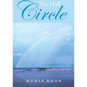 Rushmore Press LLC The Half Circle Rushmore Press LLC The Half Circle