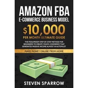 Create Your Reality Amazon Fba Ecommerce Business Model : Foolproof Step-By-Step Method For Beginners To Create Your Ecommerce That Generate Passive Income Almost In Autopilot Create Your Reality Amazon Fba Ecommerce Business Model : Foolproof Step-By-Step Method For Beginners To Create Your Ecommerce That Generate Passive Income Almost In Autopilot