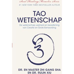 Waterside Productions Tao Wetenschap : De Wetenschap, Wijsheid, En Beoefening Van Creatie En Grote Eenwording Waterside Productions Tao Wetenschap : De Wetenschap, Wijsheid, En Beoefening Van Creatie En Grote Eenwording