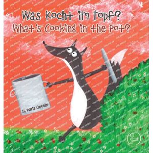 Growing Tree Publishing Corporation Was Kocht Im Topf? - What'S Cooking In The Pot? Growing Tree Publishing Corporation Was Kocht Im Topf? - What'S Cooking In The Pot?
