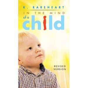 Book Vine Press In The Mind Of A Child : Book 1 Book Vine Press In The Mind Of A Child : Book 1