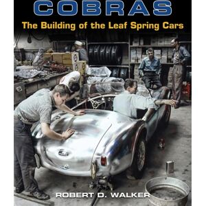 Dalton Watson Fine Books Cobras : The Building Of The Leaf Spring Cars Dalton Watson Fine Books Cobras : The Building Of The Leaf Spring Cars