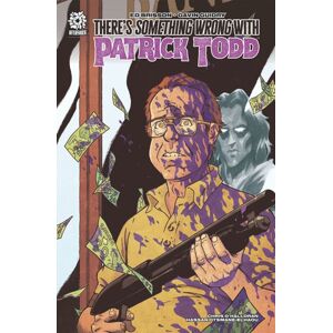 Aftershock Comics There'S Something Wrong With Patrick Todd Aftershock Comics There'S Something Wrong With Patrick Todd
