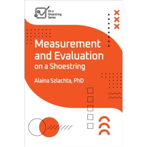 American Society for Training & Development Measurement And Evaluation On A Shoestring American Society for Training & Development Measurement And Evaluation On A Shoestring