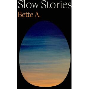 Unnamed Press Slow Stories Unnamed Press Slow Stories