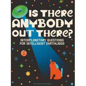 TRA Publishing Is There Anybody Out There? : Interplanetary Questions For Intelligent Earthlings TRA Publishing Is There Anybody Out There? : Interplanetary Questions For Intelligent Earthlings