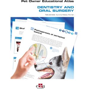 Edra Publishing US LLC Pet Owner Educational Atlas - Dentistry And Oral Surgery Edra Publishing US LLC Pet Owner Educational Atlas - Dentistry And Oral Surgery