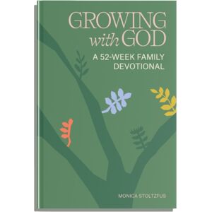 Blue Star Press Growing With God : A 52-Week Family Devotional Blue Star Press Growing With God : A 52-Week Family Devotional