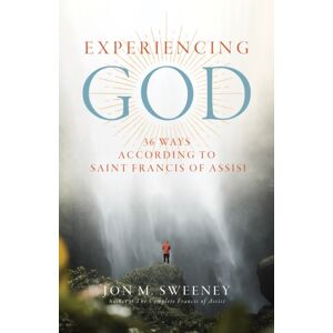 Monkfish Book Publishing Experiencing God : 36 Ways According To Saint Francis Of Assisi Monkfish Book Publishing Experiencing God : 36 Ways According To Saint Francis Of Assisi