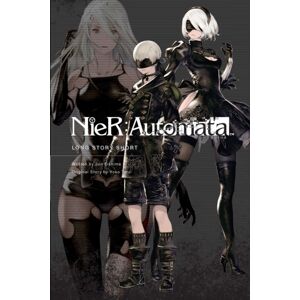 Viz Media, Subs. of Shogakukan Inc Nier:Automata: Long Story Short Viz Media, Subs. of Shogakukan Inc Nier:Automata: Long Story Short