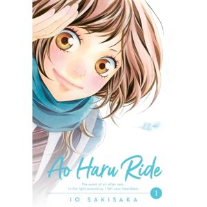 Viz Media, Subs. of Shogakukan Inc Ao Haru Ride, Vol. 1 Viz Media, Subs. of Shogakukan Inc Ao Haru Ride, Vol. 1