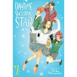 Viz Media, Subs. of Shogakukan Inc Daytime Shooting Star, Vol. 1 Viz Media, Subs. of Shogakukan Inc Daytime Shooting Star, Vol. 1