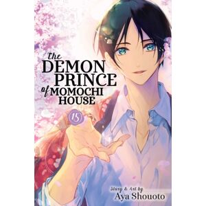 Viz Media, Subs. of Shogakukan Inc Demon Prince Of Momochi House, Vol. 15 Viz Media, Subs. of Shogakukan Inc Demon Prince Of Momochi House, Vol. 15