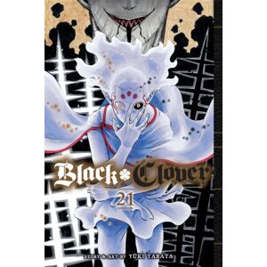 Viz Media, Subs. of Shogakukan Inc Black Clover, Vol. 21 Viz Media, Subs. of Shogakukan Inc Black Clover, Vol. 21