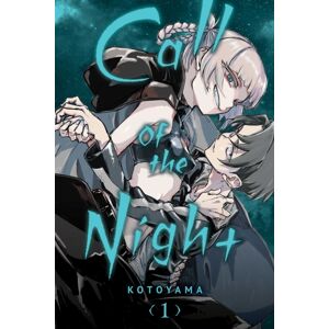 Viz Media, Subs. of Shogakukan Inc Call Of The Night, Vol. 1 Viz Media, Subs. of Shogakukan Inc Call Of The Night, Vol. 1