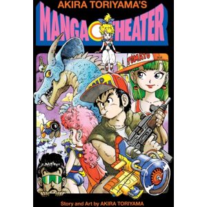 Viz Media, Subs. of Shogakukan Inc Akira Toriyama'S Manga Theater Viz Media, Subs. of Shogakukan Inc Akira Toriyama'S Manga Theater
