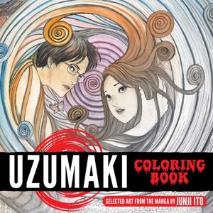 Viz Media, Subs. of Shogakukan Inc Uzumaki Coloring Book : The Art Of The Manga Viz Media, Subs. of Shogakukan Inc Uzumaki Coloring Book : The Art Of The Manga