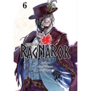 Viz Media, Subs. of Shogakukan Inc Record Of Ragnarok, Vol. 6 Viz Media, Subs. of Shogakukan Inc Record Of Ragnarok, Vol. 6