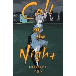 Viz Media, Subs. of Shogakukan Inc Call Of The Night, Vol. 8 Viz Media, Subs. of Shogakukan Inc Call Of The Night, Vol. 8