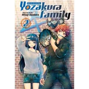 Viz Media, Subs. of Shogakukan Inc Mission: Yozakura Family, Vol. 2 Viz Media, Subs. of Shogakukan Inc Mission: Yozakura Family, Vol. 2