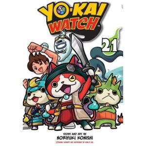 Viz Media, Subs. of Shogakukan Inc Yo-Kai Watch, Vol. 21 Viz Media, Subs. of Shogakukan Inc Yo-Kai Watch, Vol. 21