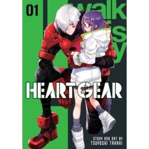 Viz Media, Subs. of Shogakukan Inc Heart Gear, Vol. 1 Viz Media, Subs. of Shogakukan Inc Heart Gear, Vol. 1