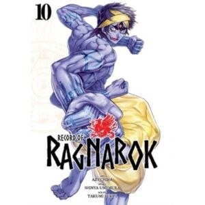 Viz Media, Subs. of Shogakukan Inc Record Of Ragnarok, Vol. 10 Viz Media, Subs. of Shogakukan Inc Record Of Ragnarok, Vol. 10
