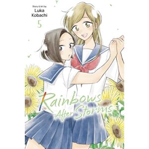 Viz Media, Subs. of Shogakukan Inc Rainbows After Storms, Vol. 5 Viz Media, Subs. of Shogakukan Inc Rainbows After Storms, Vol. 5
