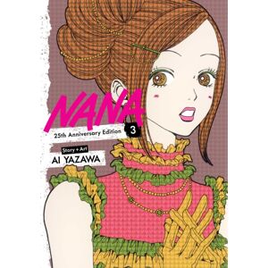 Viz Media, Subs. of Shogakukan Inc Nana 25th Anniversary Edition, Vol. 3 Viz Media, Subs. of Shogakukan Inc Nana 25th Anniversary Edition, Vol. 3