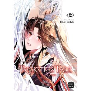 Viz Media, Subs. of Shogakukan Inc Trickster'S Tale: Hu Yan Zhuan, Vol. 2 Viz Media, Subs. of Shogakukan Inc Trickster'S Tale: Hu Yan Zhuan, Vol. 2