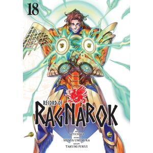Viz Media, Subs. of Shogakukan Inc Record Of Ragnarok, Vol. 18 Viz Media, Subs. of Shogakukan Inc Record Of Ragnarok, Vol. 18