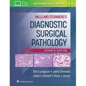 Wolters Kluwer Health Mills And Sternberg'S Diagnostic Surgical Pathology Wolters Kluwer Health Mills And Sternberg'S Diagnostic Surgical Pathology