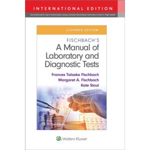 Wolters Kluwer Health Fischbach'S A Manual Of Laboratory And Diagnostic Tests Wolters Kluwer Health Fischbach'S A Manual Of Laboratory And Diagnostic Tests